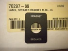 Genuine Harley-davidson Speaker Headset Label Pn 76297-89 New. Price: $9.95.