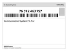 Genuine Bmw Communication System Fit-for 76-51-2-463-757 New. Price: $137.61.
