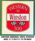 Western Winston 500 - Vintage Original Vinyl Decal Sticker Nascar Racing Used. Price: $5.84.