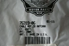 Genuine Harley Davidson Antenna Cable Assy Cb 76319-06 New. Price: $69.95.