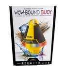 Floating Waterproof Bluetooth Speaker Buoy Wow-sound -hangs, Floats, Sits Cup New. Price: $89.92.