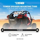 DS18 Rzr-protube Polaris Rear Mounting For Utv Atv Tower Speakers Black New. Price: $220.76.