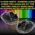 14-HH25 Hertz / Diamond Audio Hybrid Pro 6X9 Kit For Factory Harley Bags New. Price: $259.99.