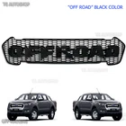 Off Road Black Grille Fit Ford Ranger Ute PX2 FX4 MK2 Raptor 2015 16 17 New. Price: $172.76.